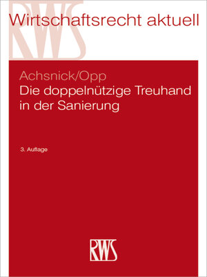 cover image of Die doppelnützige Treuhand in der Sanierung